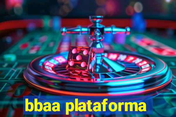 bbaa plataforma